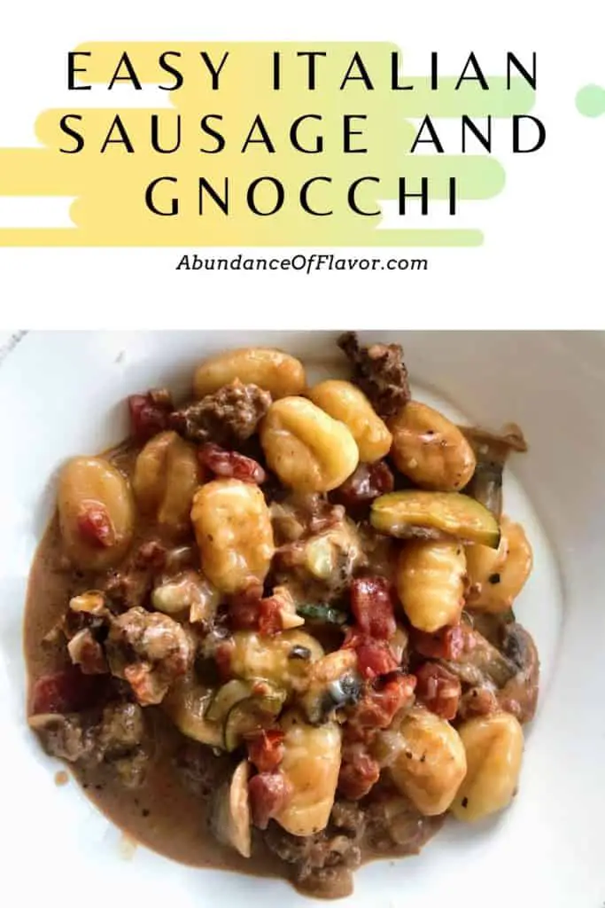 Easy one pan italian sausage with gnocchi recipe.