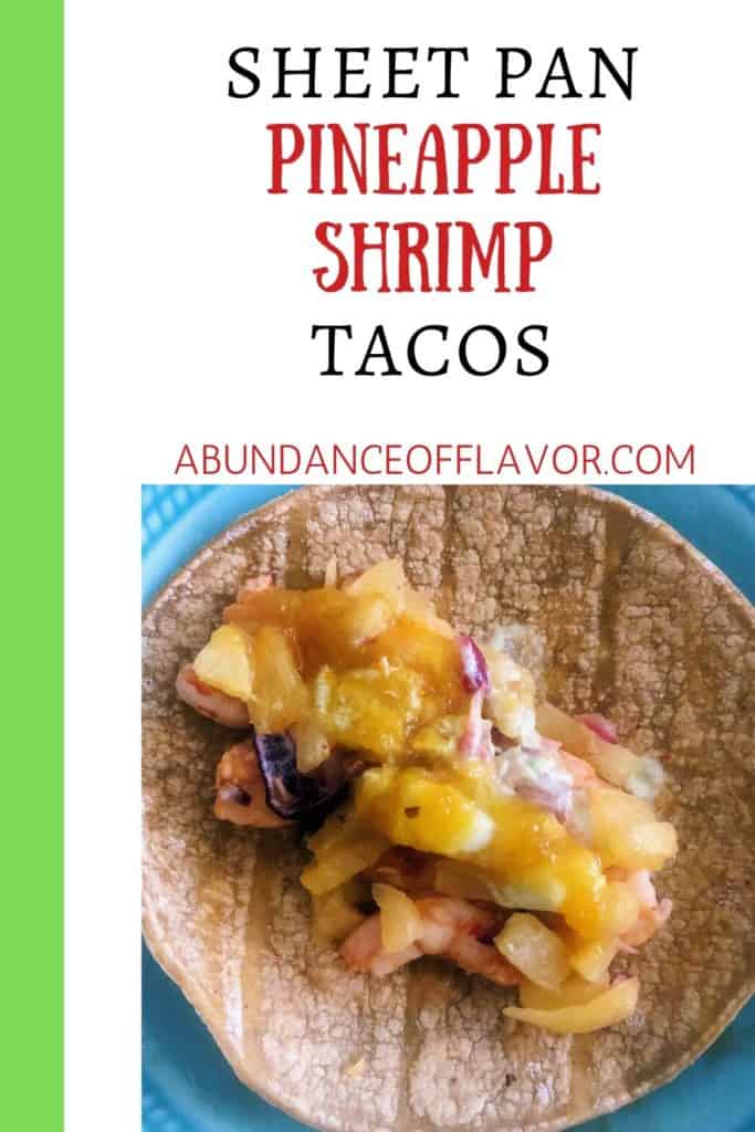 sheet pan pineapple shrimp tacos