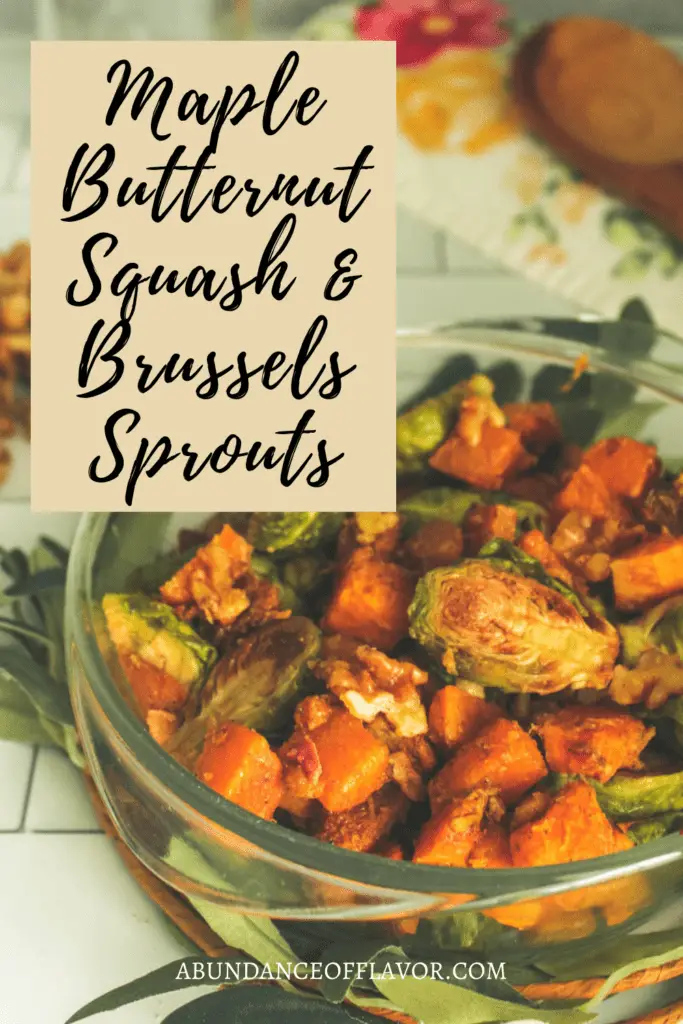 Maple Butternut Squash And Brussels Sprouts pin