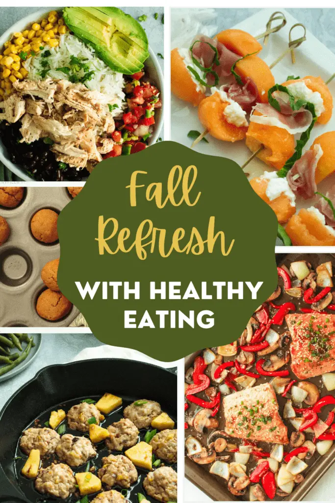 Fall Refresh with Healthy Eating