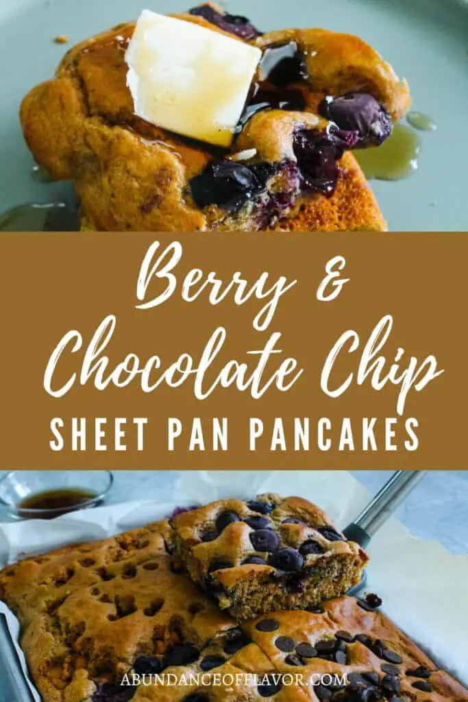 Berry and Chocolate Chip Sheet Pan Pancakes - Abundance of Flavor